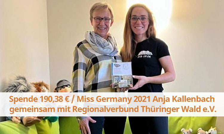 Spende 190,38 € / Miss Germany 2021 Anja Kallenbach gemeinsam mit Regionalverbund Thüringer Wald e.V.