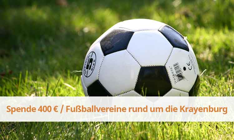 Spende 400€ / Fußballvereine rund um die Krayenburg