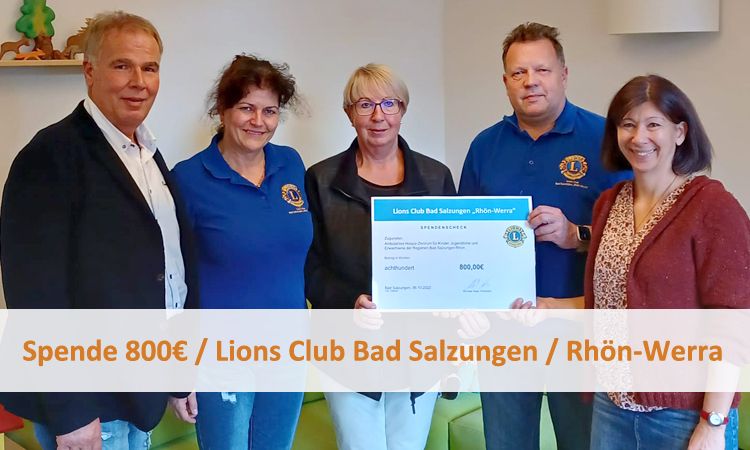 Spende 800€ / Lions Club Bad Salzungen / Rhön-Werra