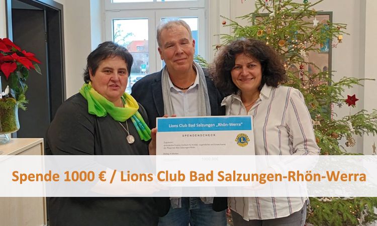 Spende 1000 € / Lions Club Bad Salzungen-Rhön-Werra